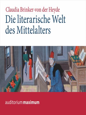 cover image of Die literarische Welt des Mittelalters (Ungekürzt)